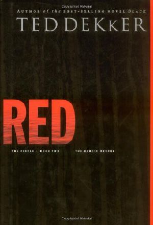 [The Circle 02] • Red · The Heroic Rescue